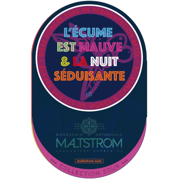 Brasserie artisanale Maltstrom - L’ÉCUME EST MAUVE ET LA NUIT SÉDUISANTE